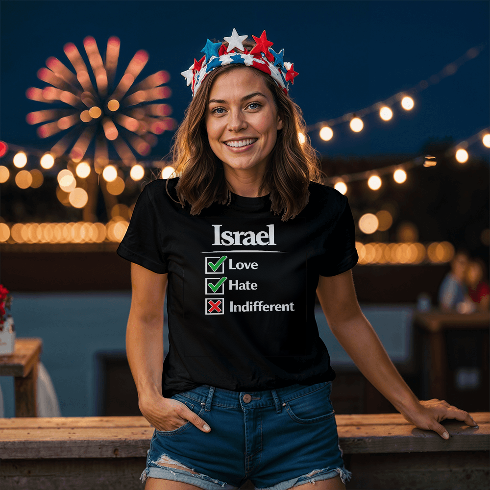 T-shirt - Israel - Love. Hate. Never Indifferent.