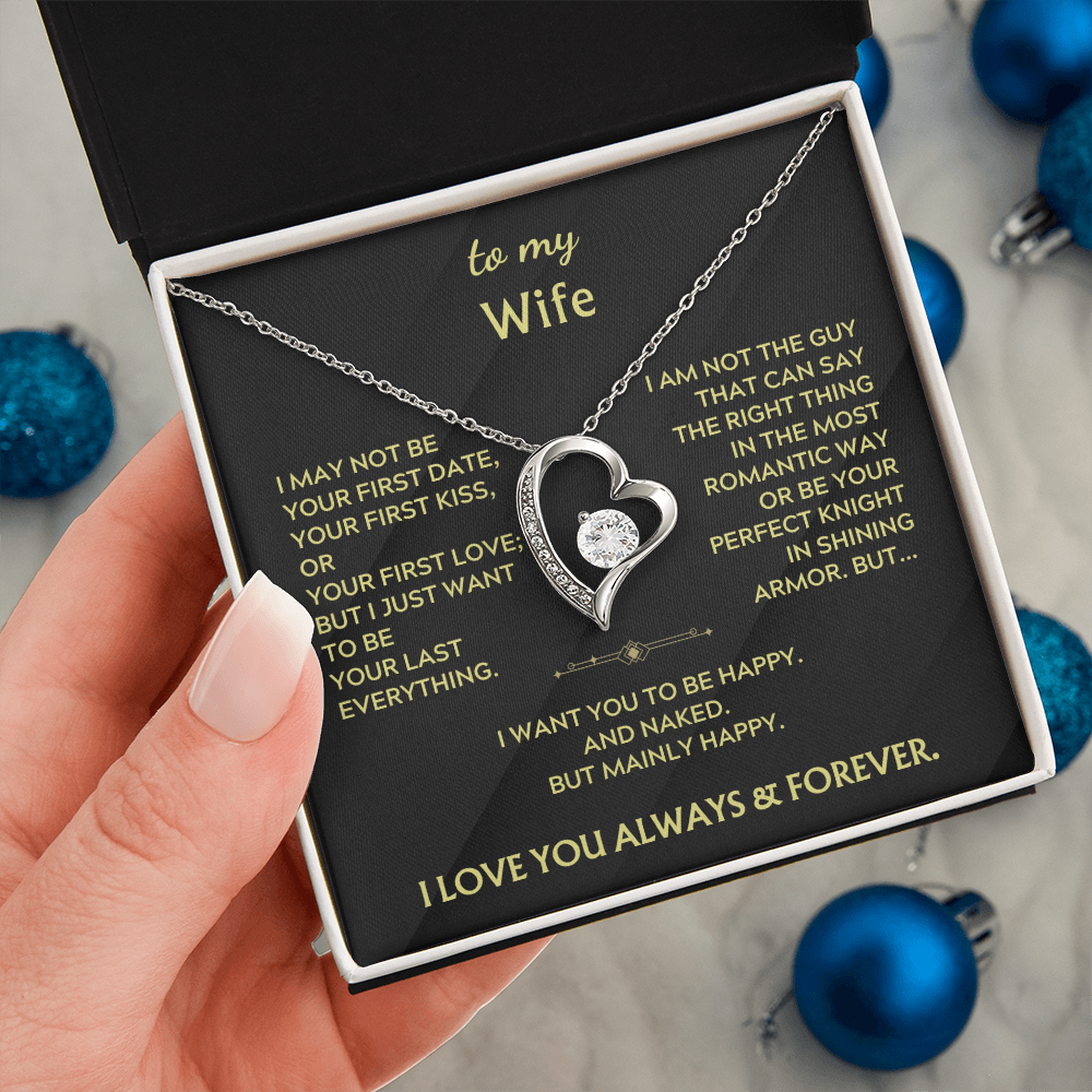 To My Wife - I want you to be happy