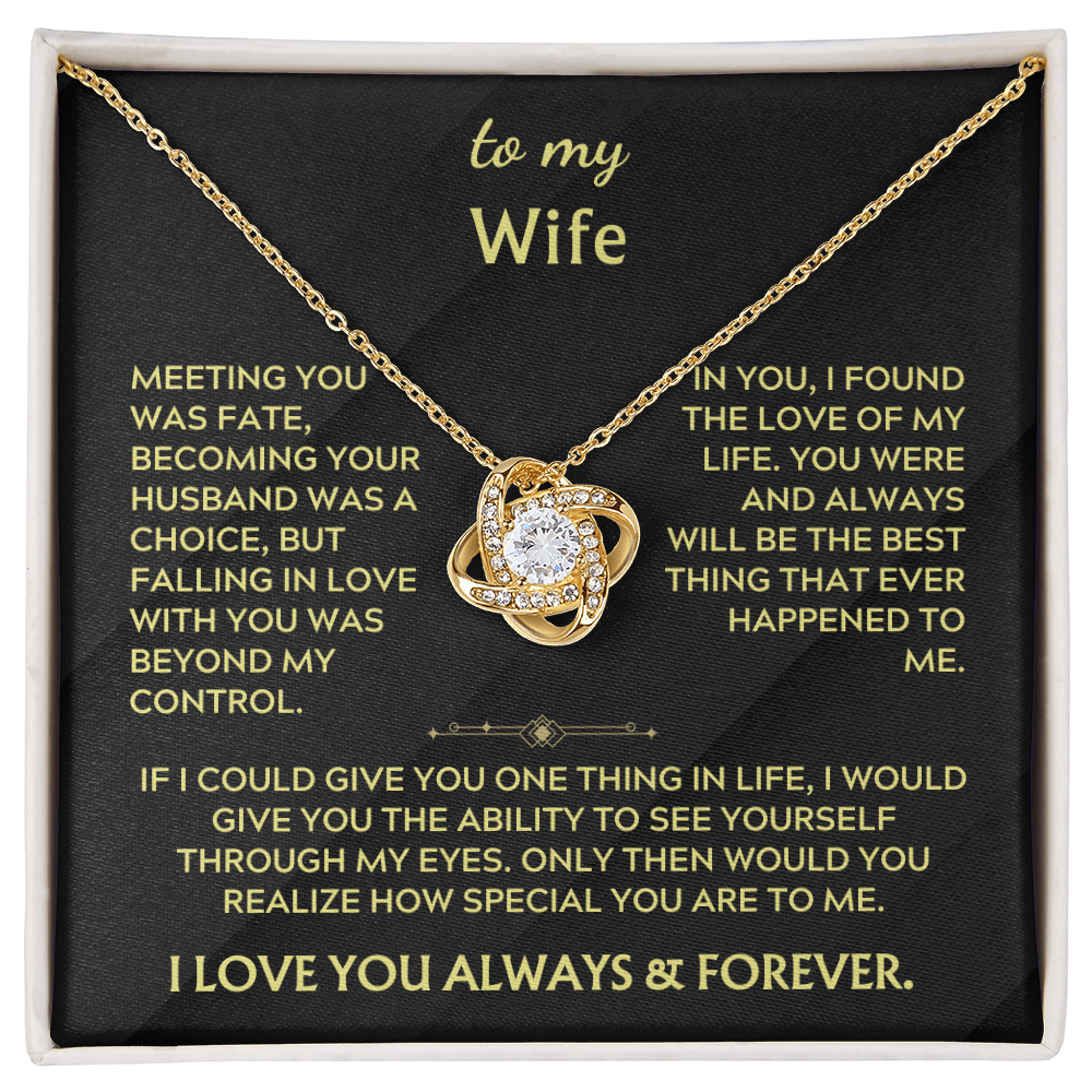 To My Wife - Meeting you was fate