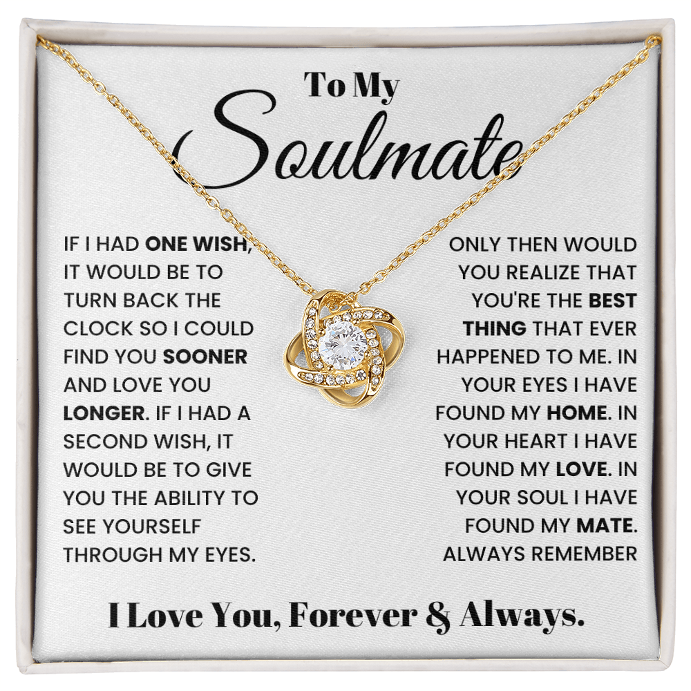 To My Soulmate - In your soul I found my mate