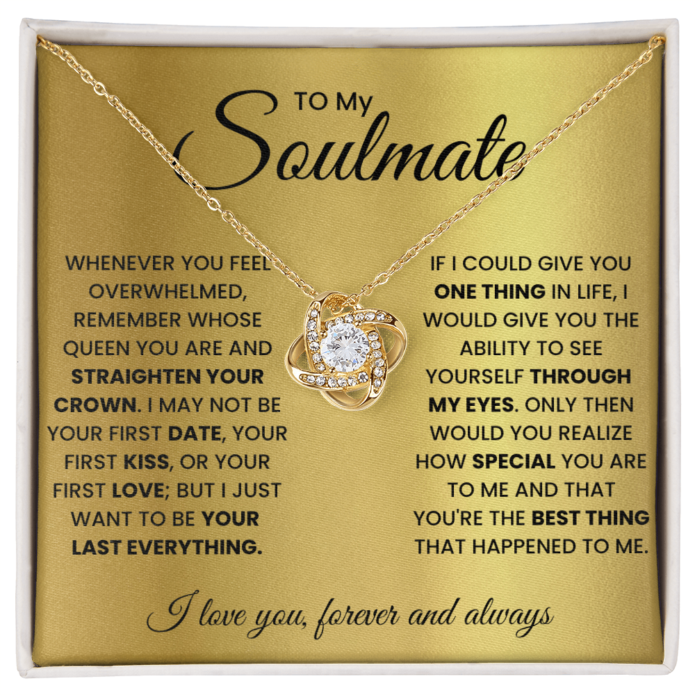 To My Soulmate - You are the best thing that happened to me