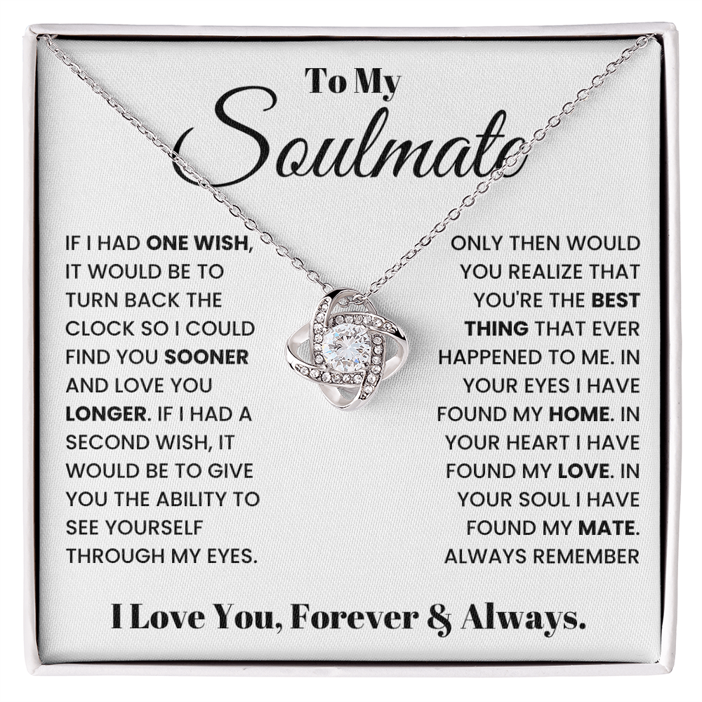 To My Soulmate - In your soul I found my mate