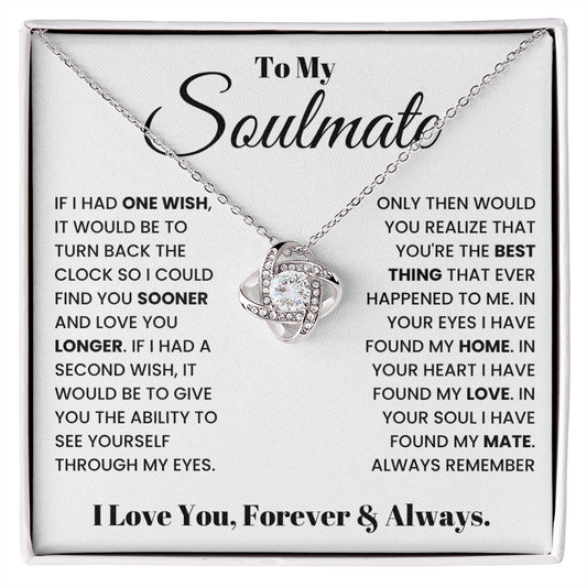 To My Soulmate - In your soul I found my mate
