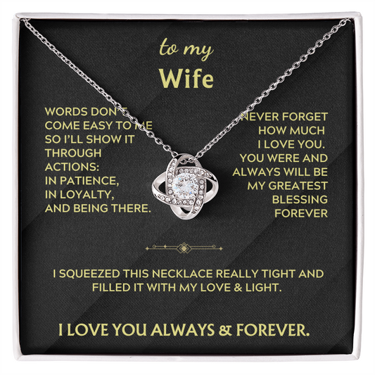 To My Wife - I'll show it through actions