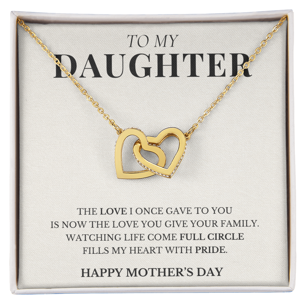 To My Daughter - Happy Mother's Day