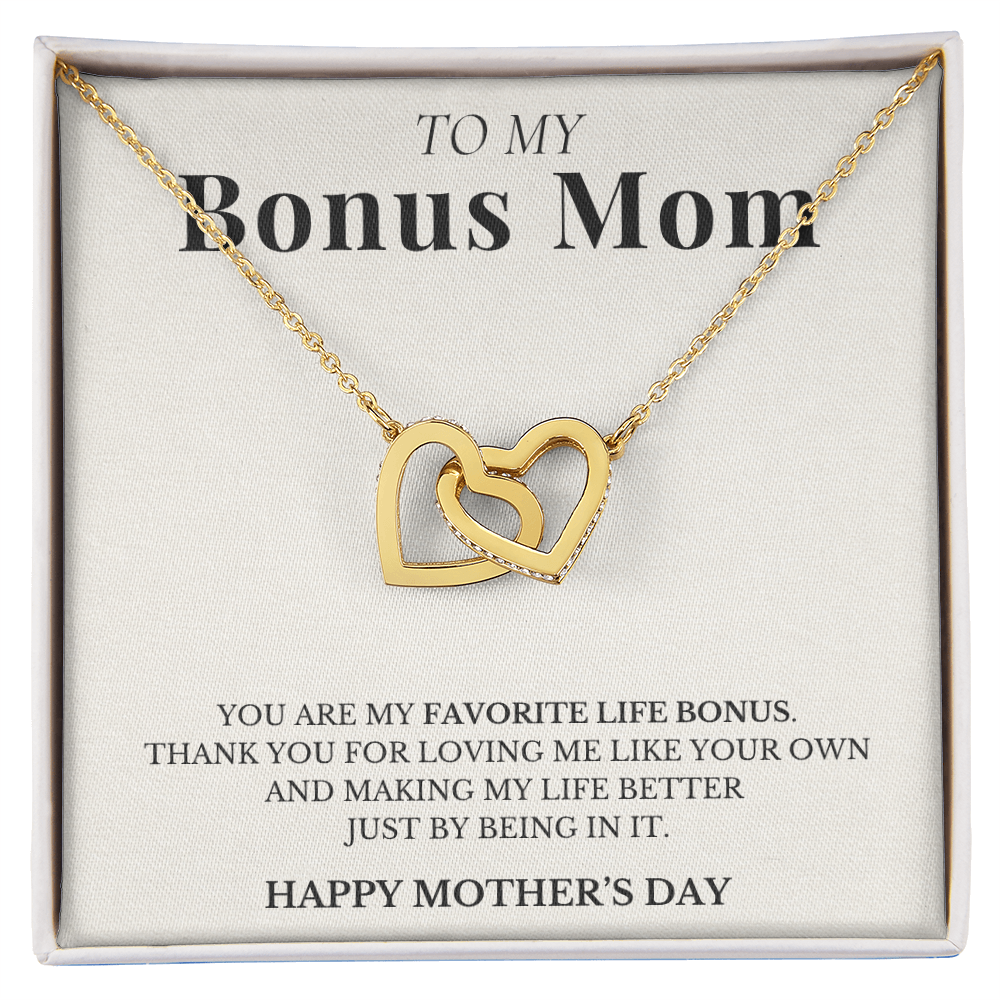 To My Bonus Mom - You Are My Favorite Life Bonus