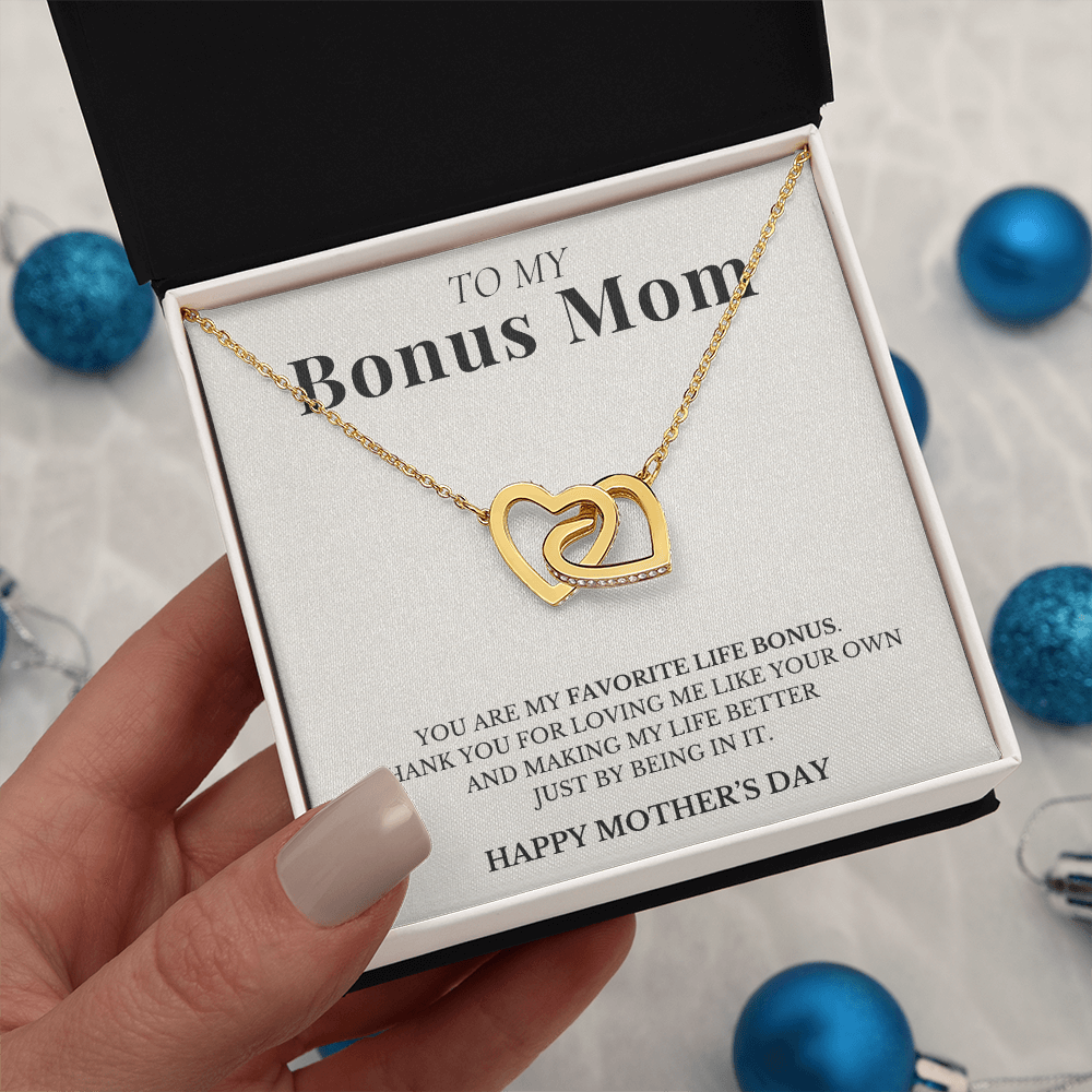 To My Bonus Mom - You Are My Favorite Life Bonus