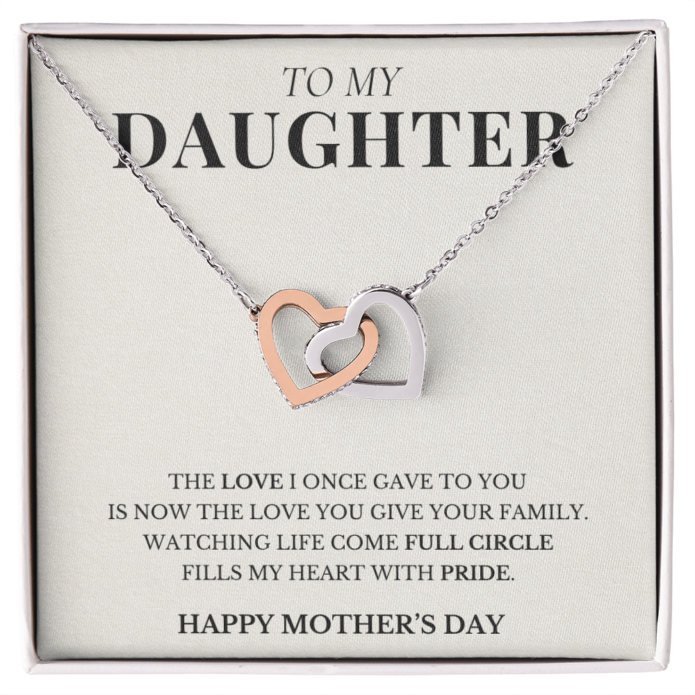 To My Daughter - Happy Mother's Day
