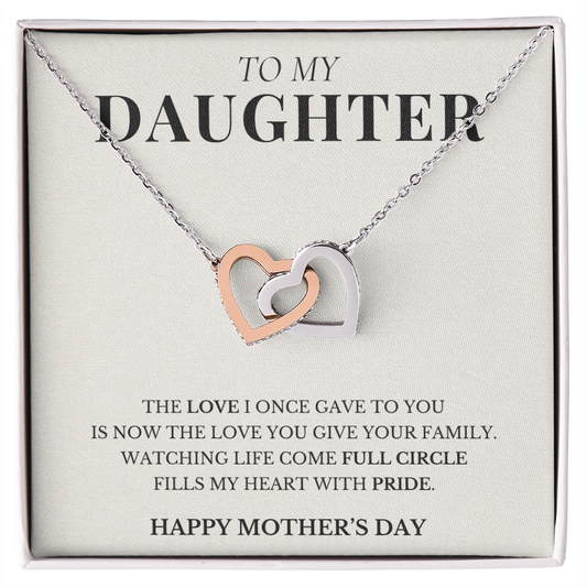 To My Daughter - Happy Mother's Day