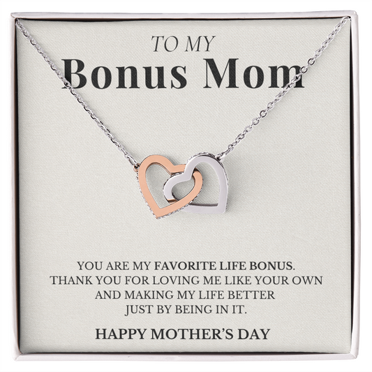 To My Bonus Mom - You Are My Favorite Life Bonus