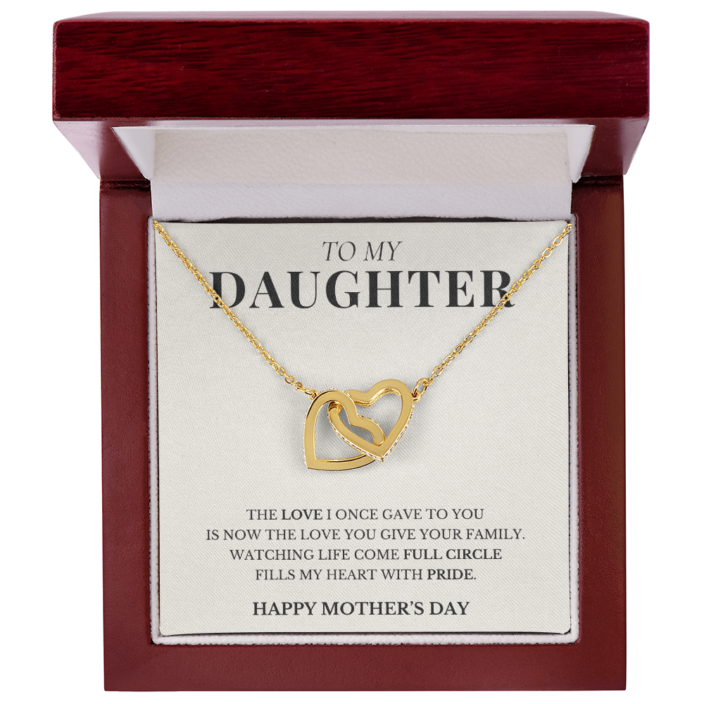 To My Daughter - Happy Mother's Day