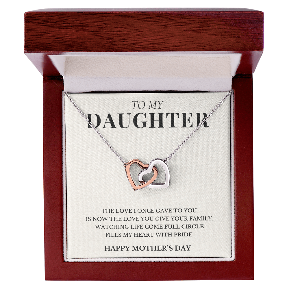 To My Daughter - Happy Mother's Day