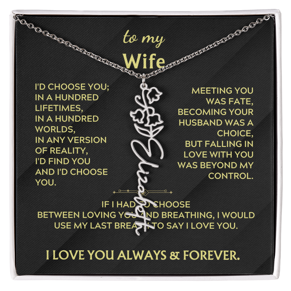To My Wife - I'd choose you in a hundred worlds