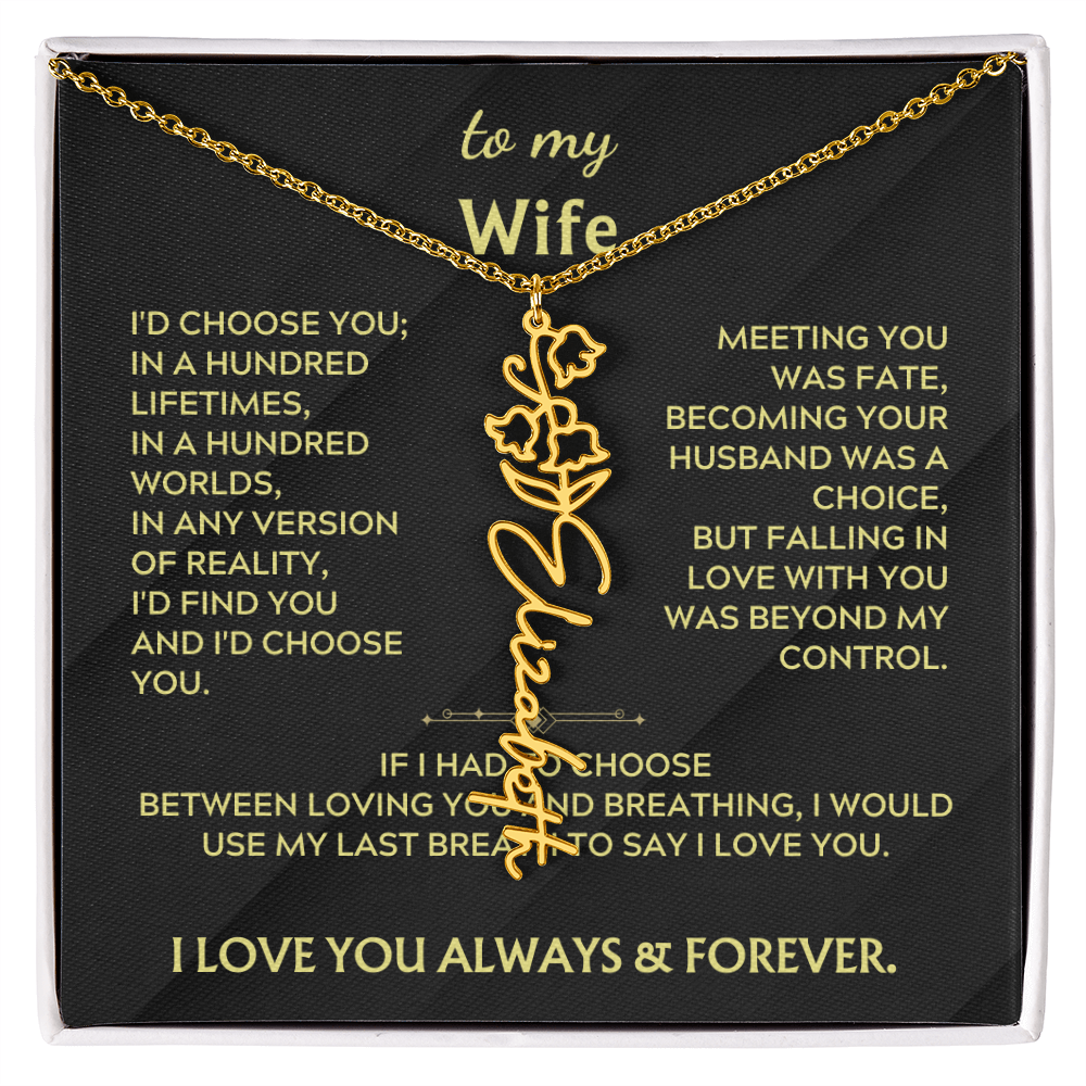 To My Wife - I'd choose you in a hundred worlds