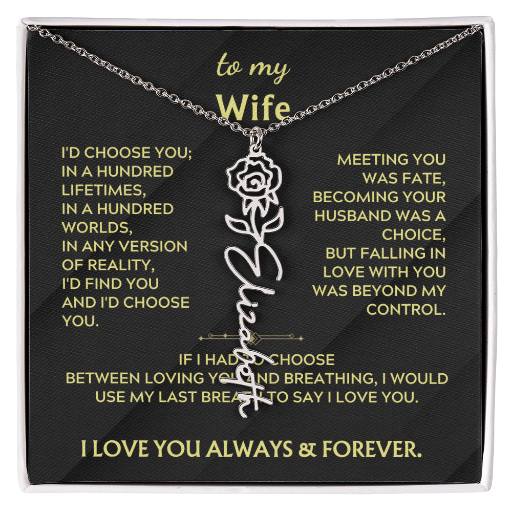 To My Wife - I'd choose you in a hundred worlds