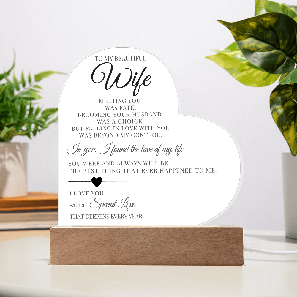To My Beautiful Wife - I love you with a Special Love
