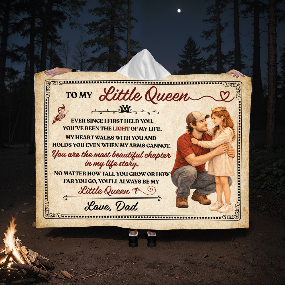 Dad - To My Little Queen