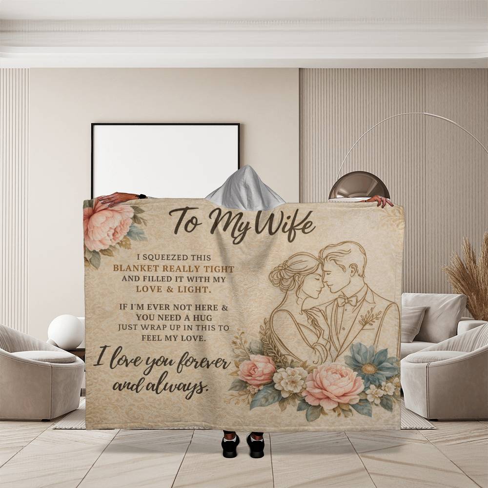 To My Wife - Wrap up in this to feel my love