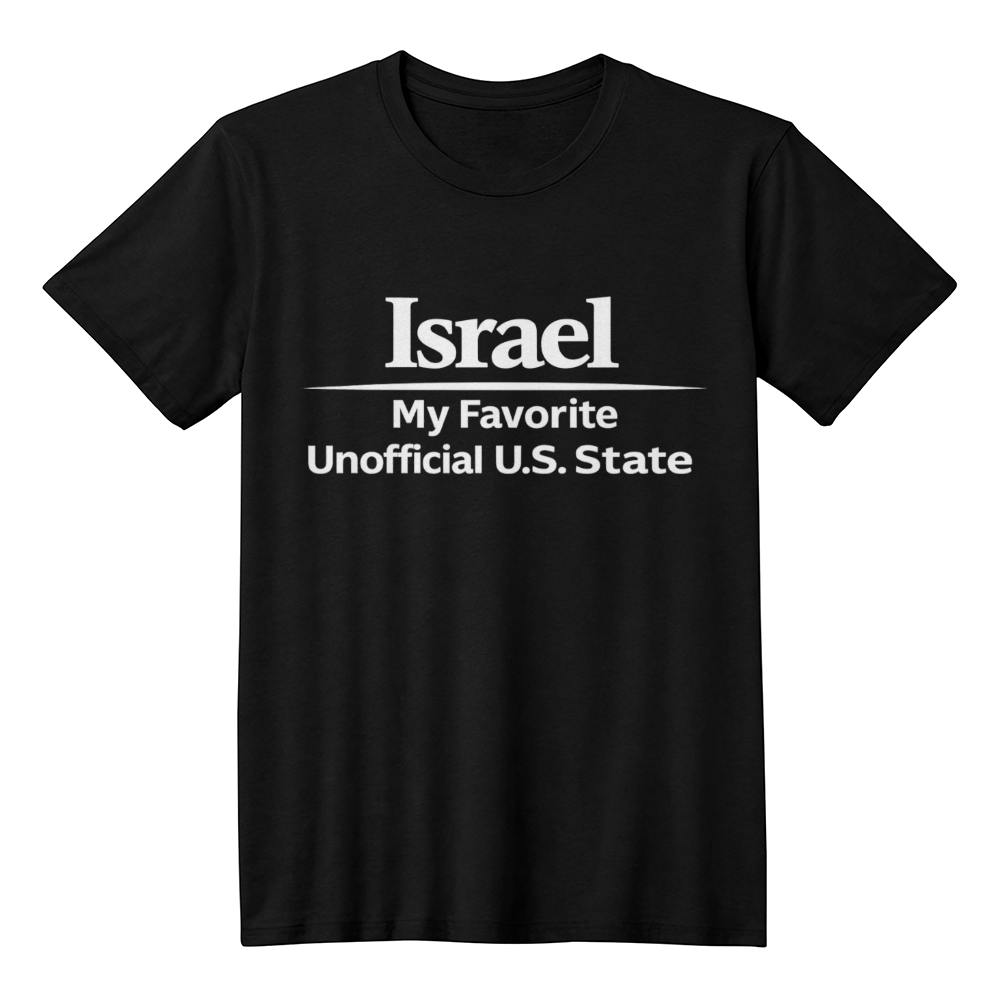 T-shirt - Israel - My Favorite Unofficial U.S. State