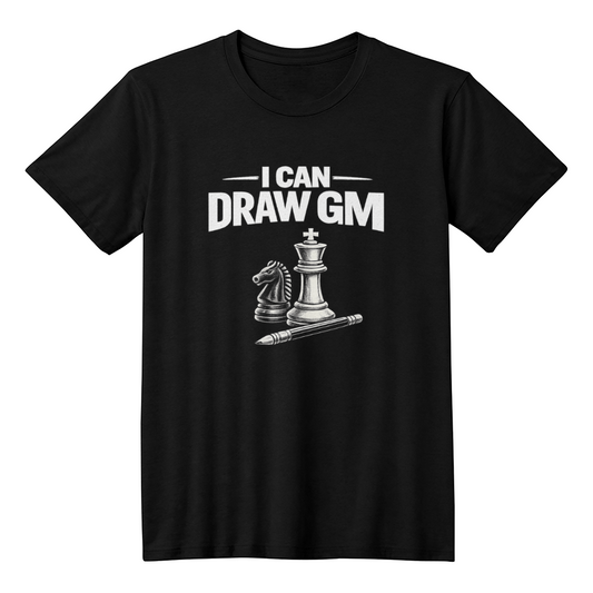 Chess T-Shirt -  I can draw GM