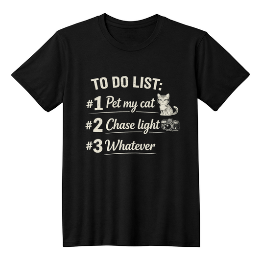 To Do List: #1 Pet my cat, #2 Chase light, #3 Whatever