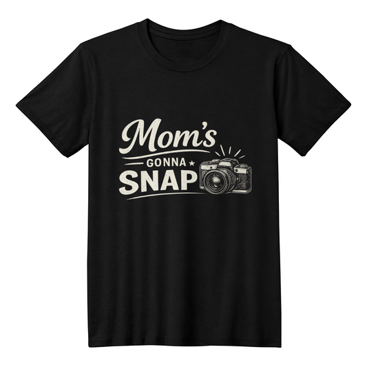 Mom's gonna snap