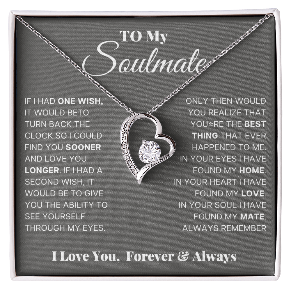 To My Soulmate - In your heart I found my love