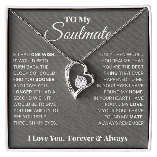 To My Soulmate - In your heart I found my love