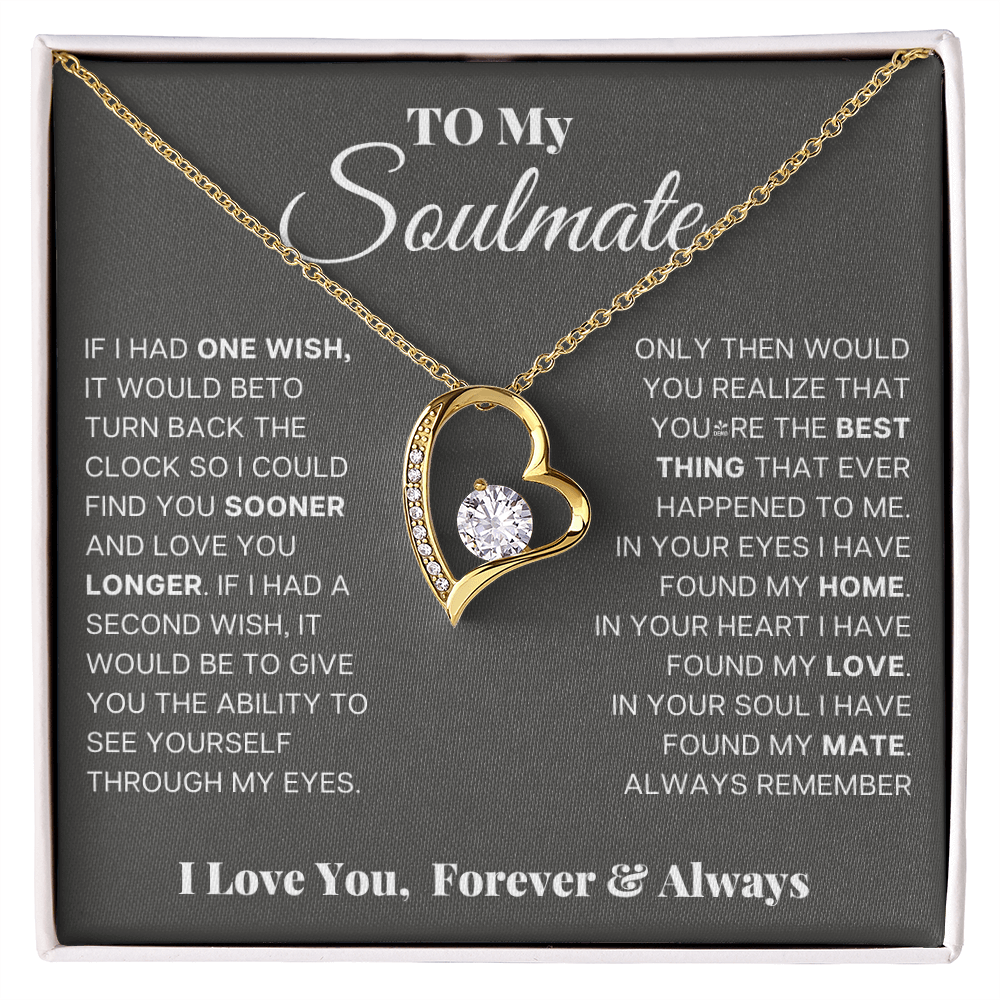 To My Soulmate - In your heart I found my love