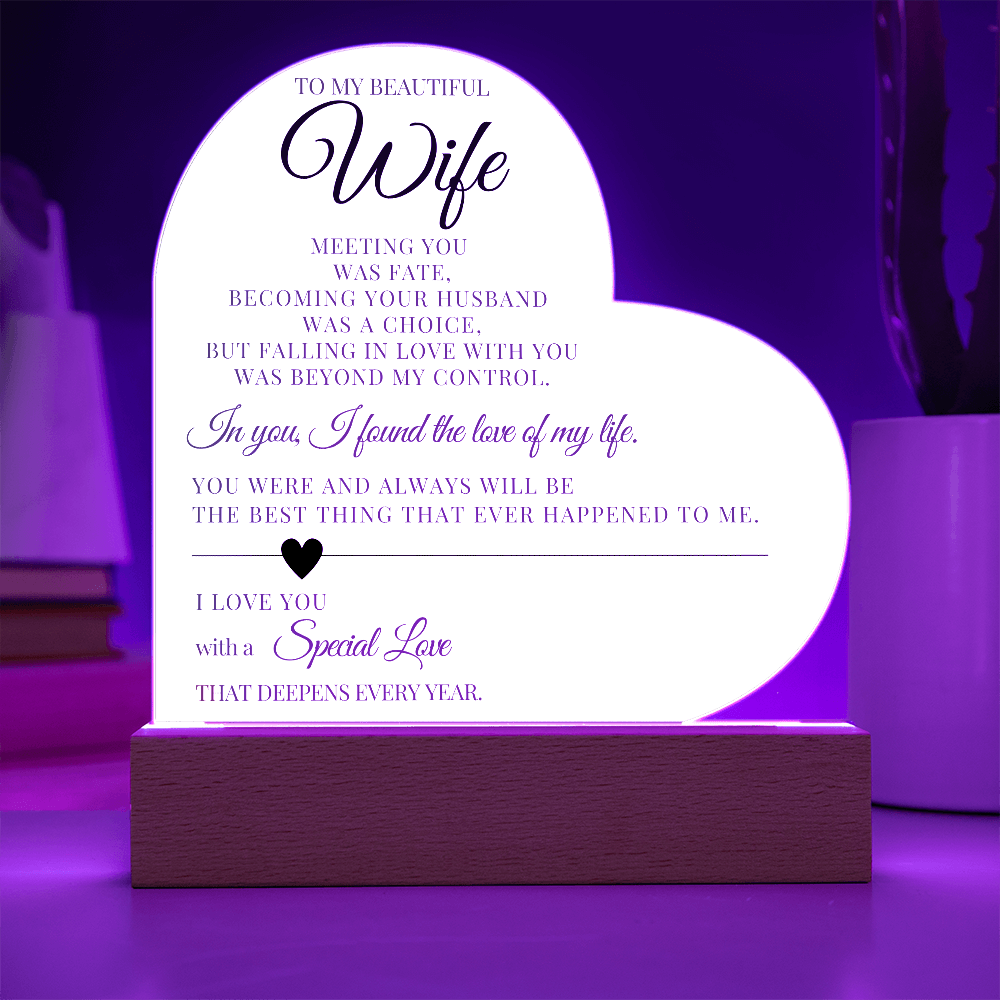 To My Beautiful Wife - I love you with a Special Love